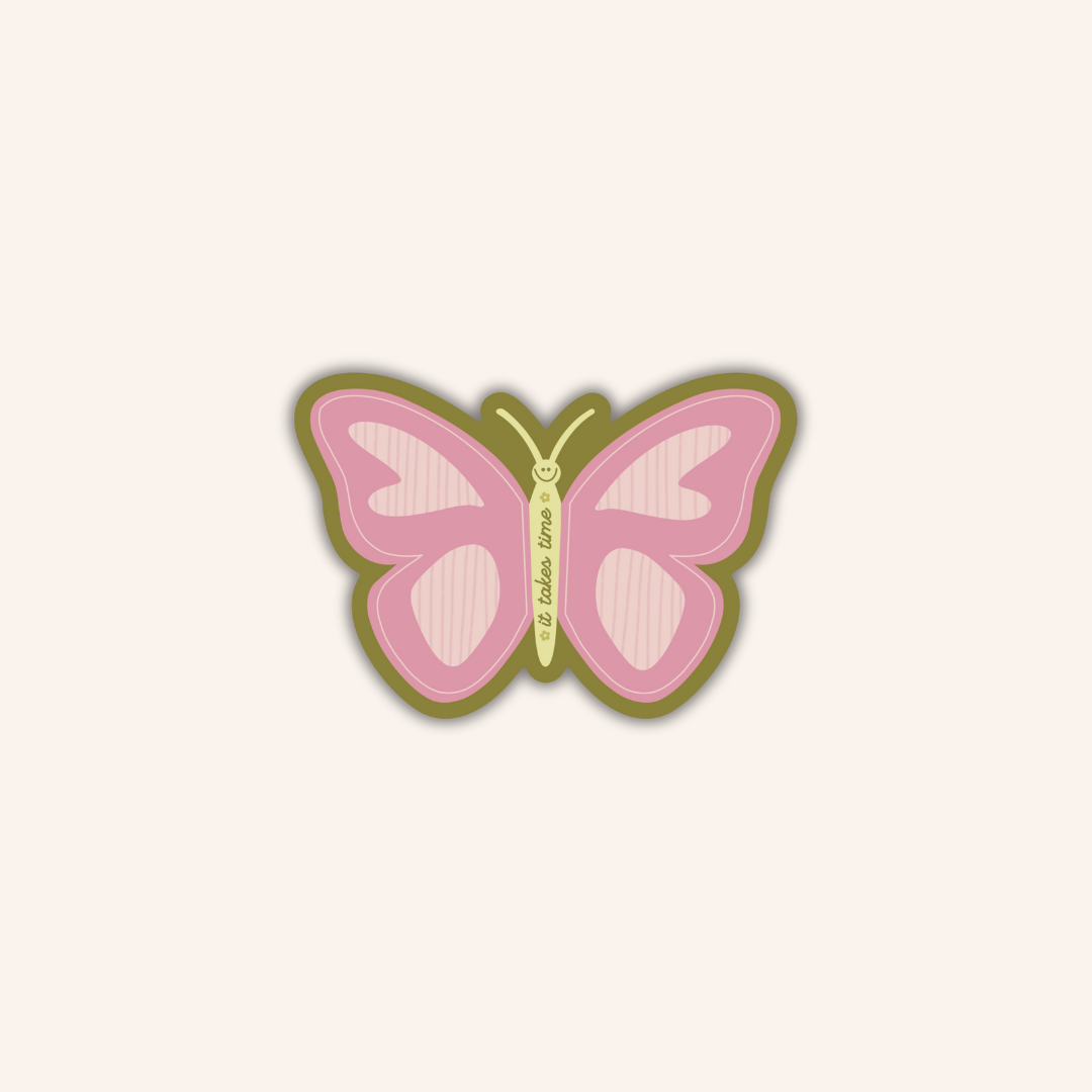 It Takes Time Butterfly Sticker
