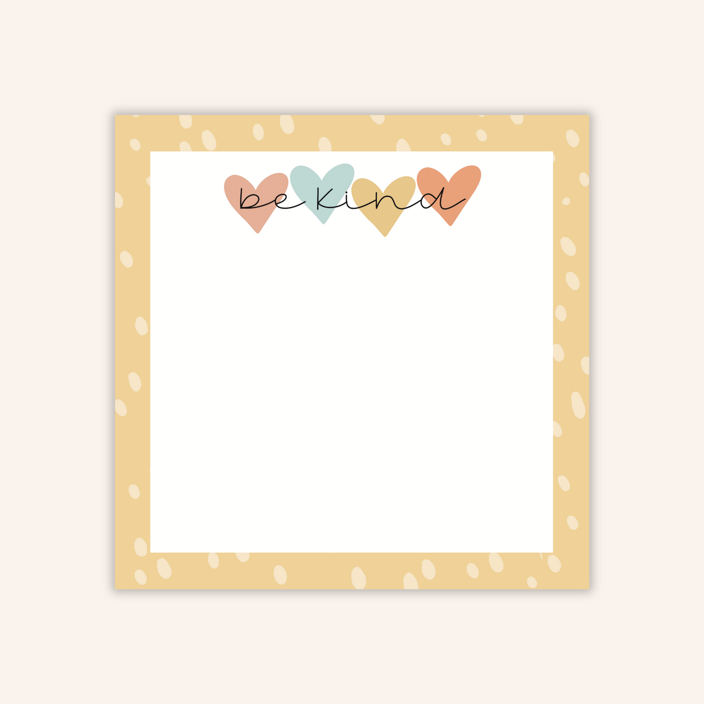 Be Kind Hearts Sticky Notes