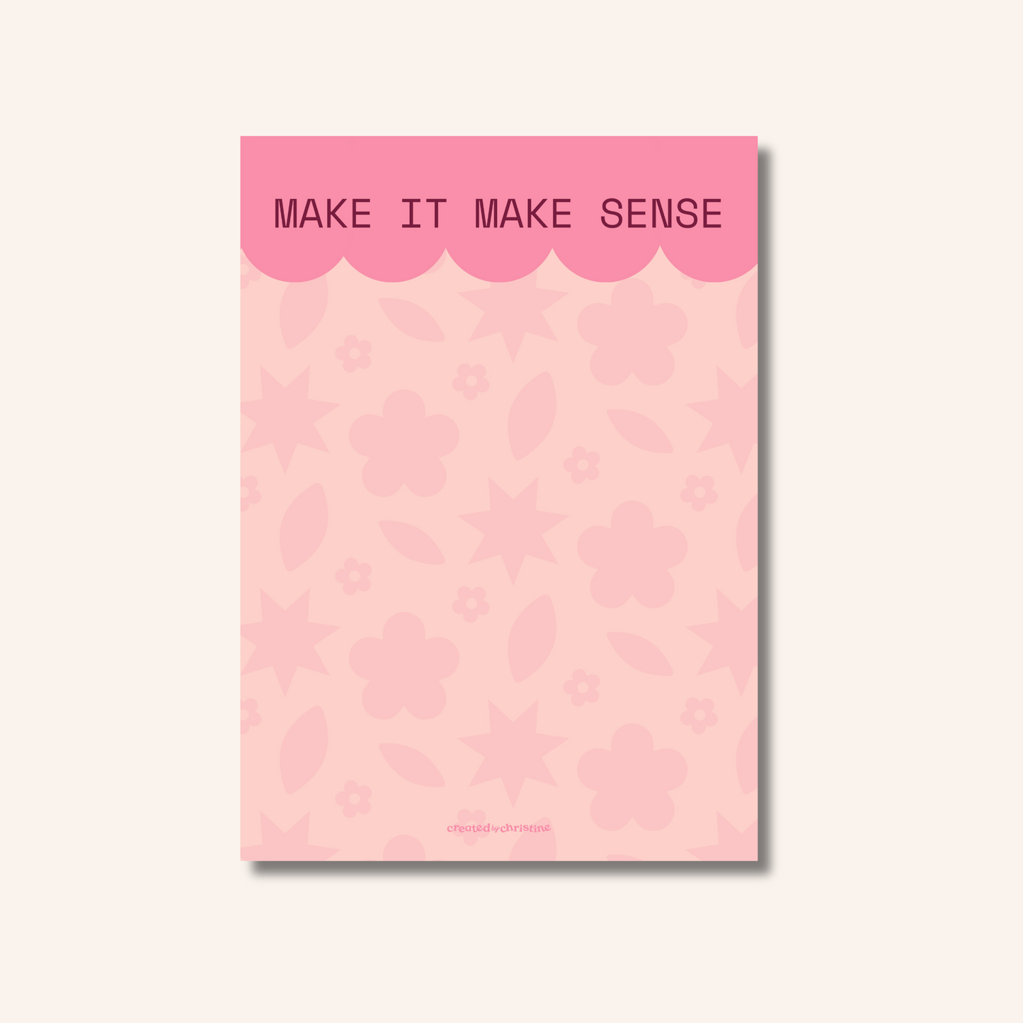 Make It Make Sense Notepad