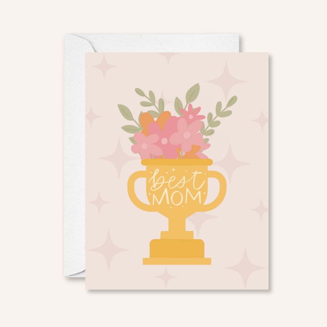 Best Mom Ever Greeting Card