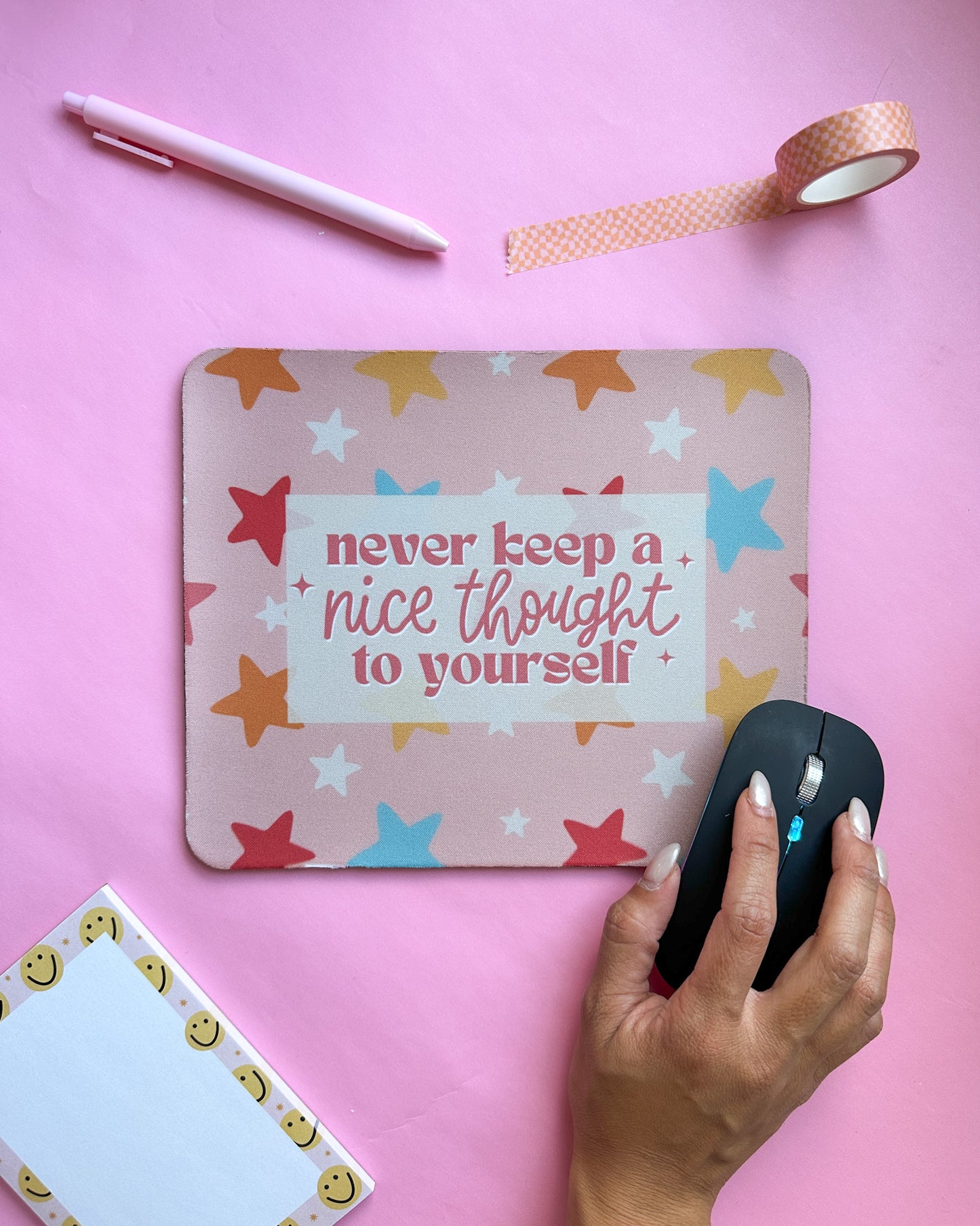 Nice Thoughts Mousepad