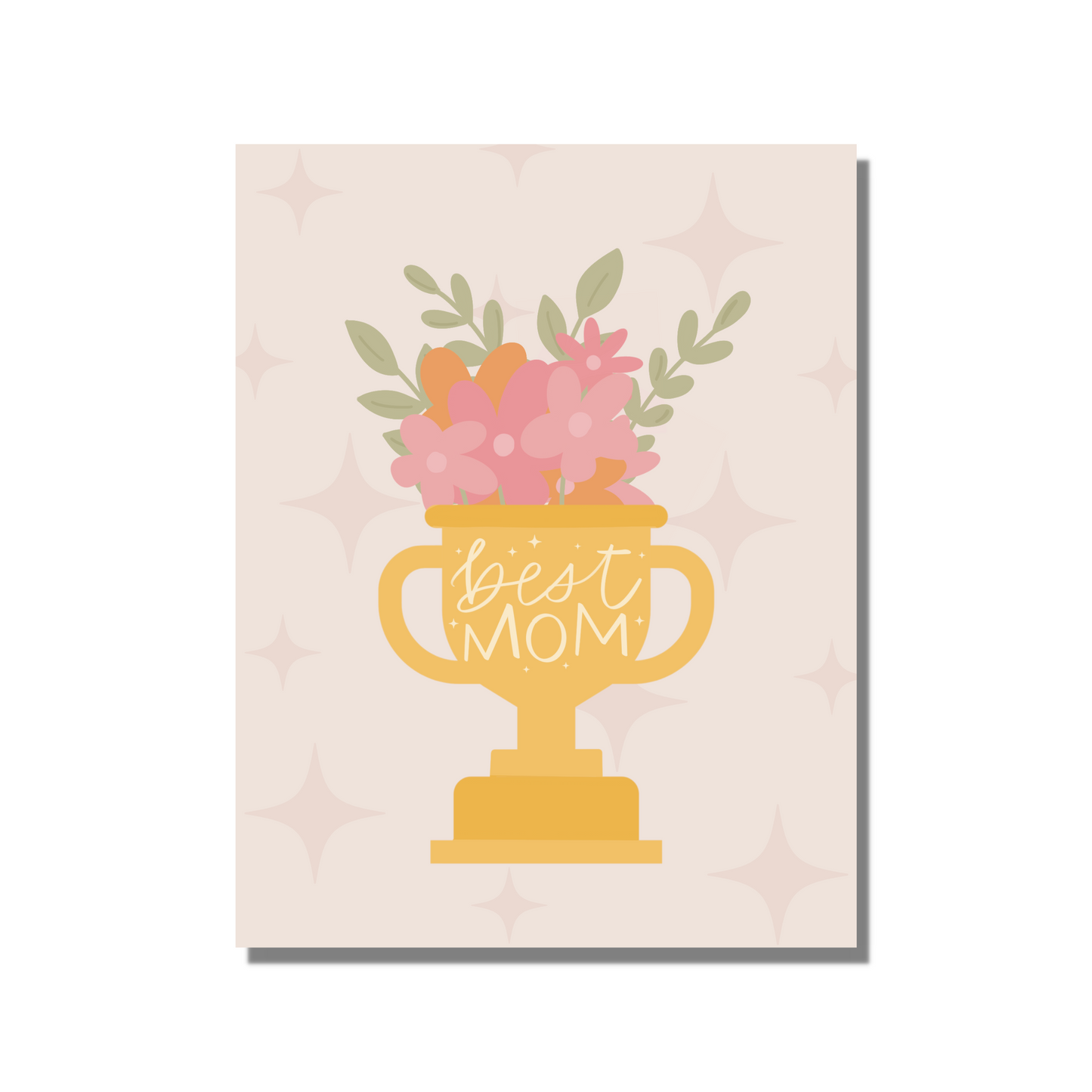 Best Mom Ever Mother's Day Greeting Card