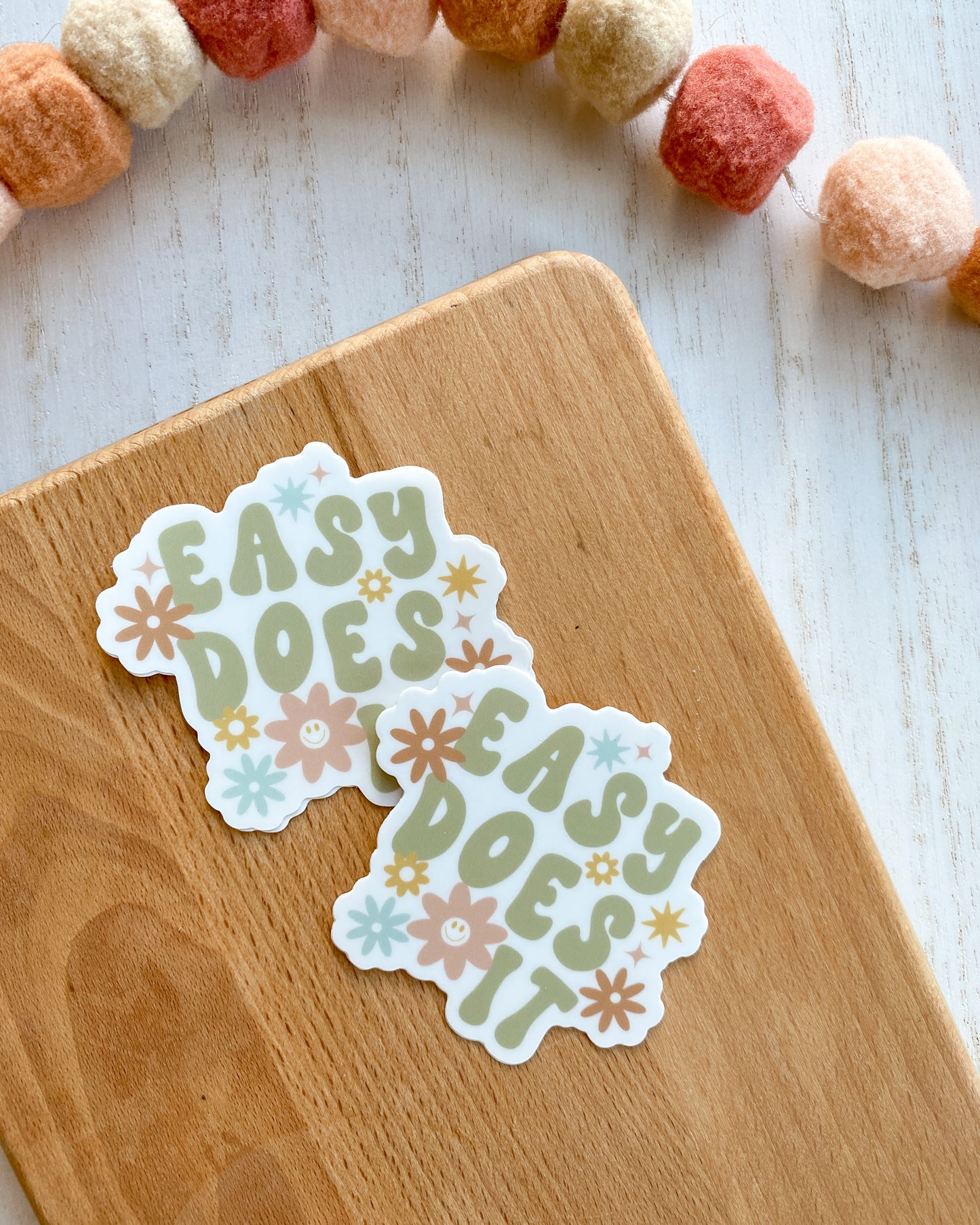 Easy Does It Sticker