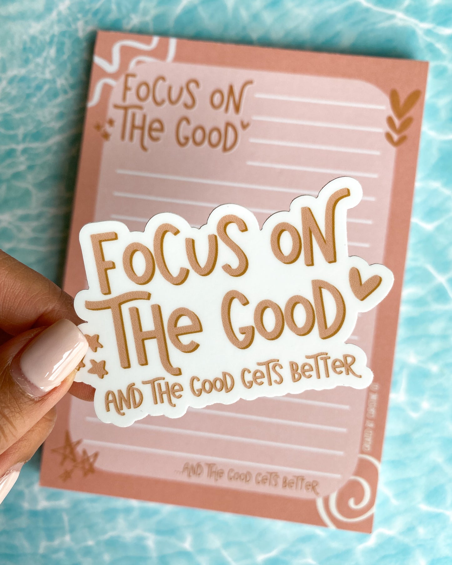Focus on the Good and Good Gets Better Sticker