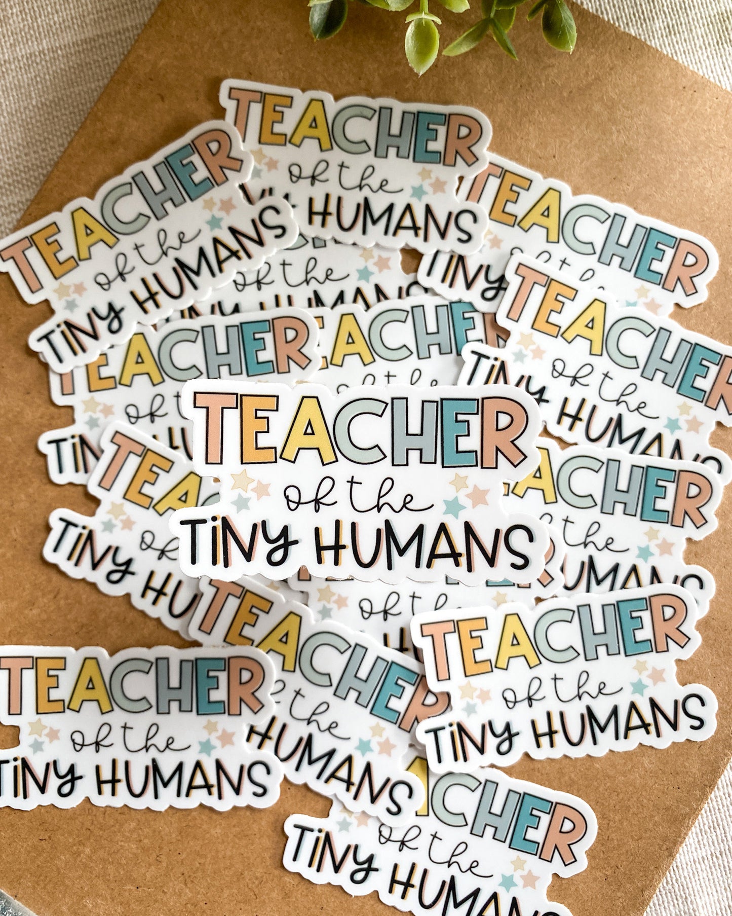 Teacher of the Tiny Humans Sticker
