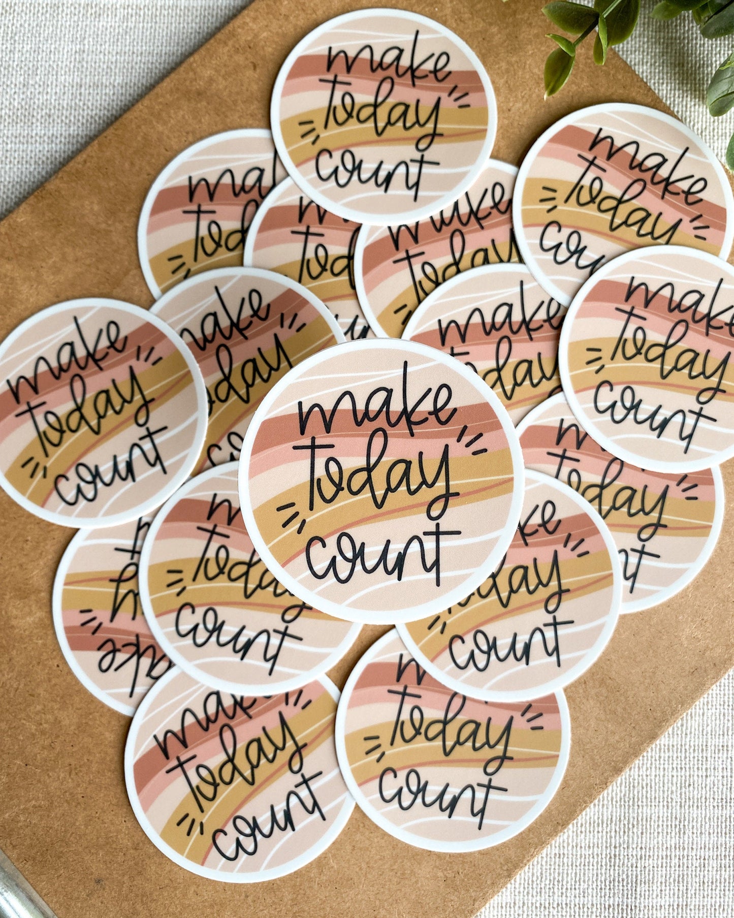 Make Today Count Sticker