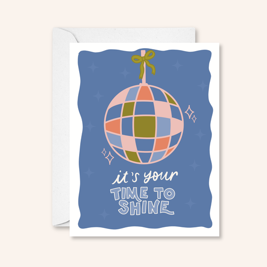 Time to Shine Disco Sticker Card