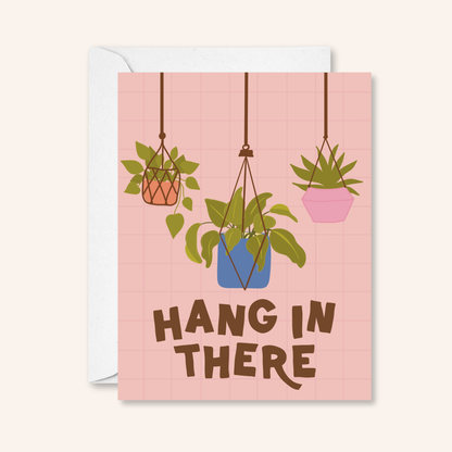Hang In There Sticker Card