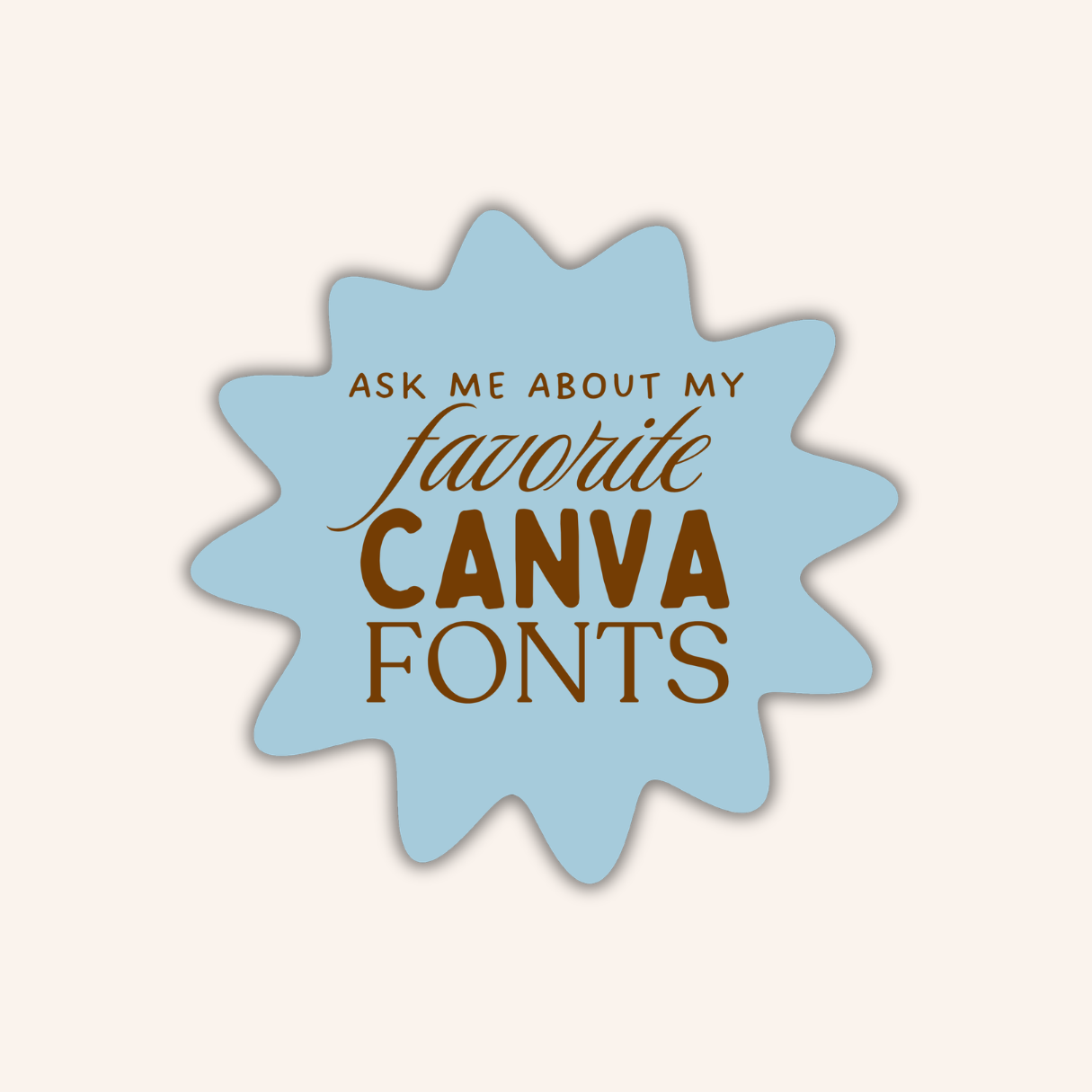 Favorite Canva Fonts Sticker