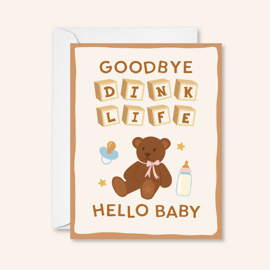 Goodbye DINK Life Sticker Card