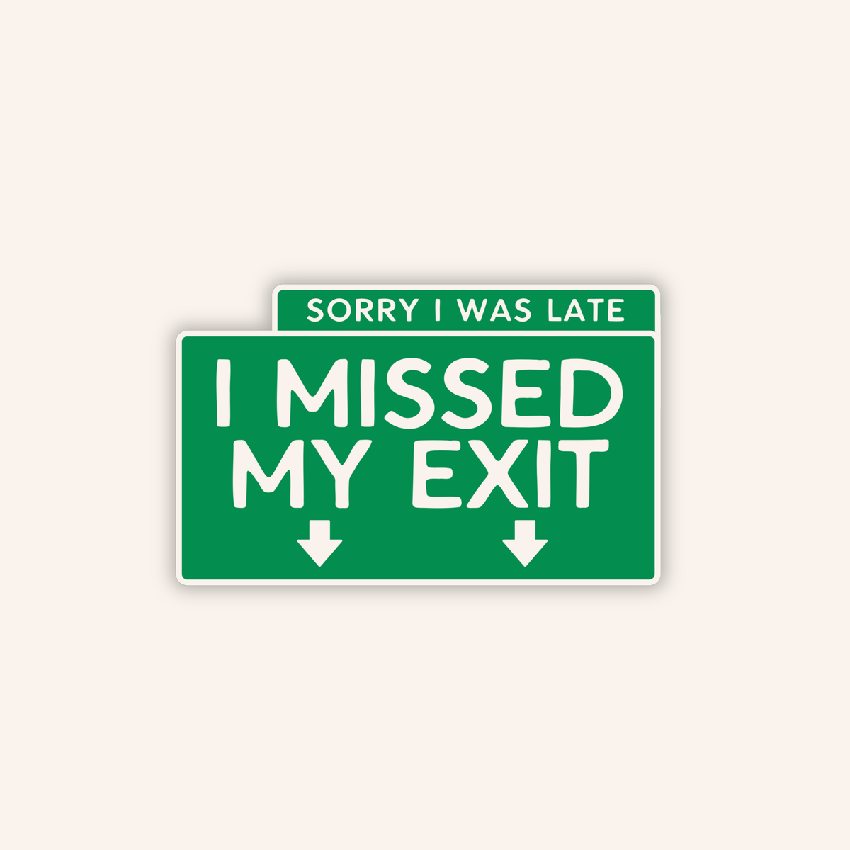Missed My Exit NJ Sticker