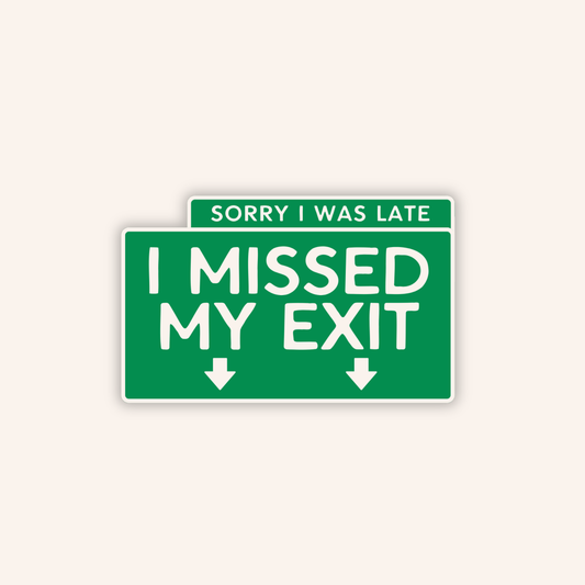Missed My Exit NJ Sticker