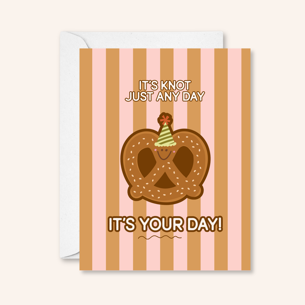 Knot Just Any Day Pretzel Sticker Card