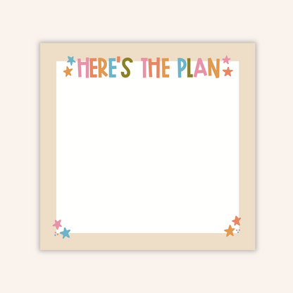 Here's The Plan Sticky Notes