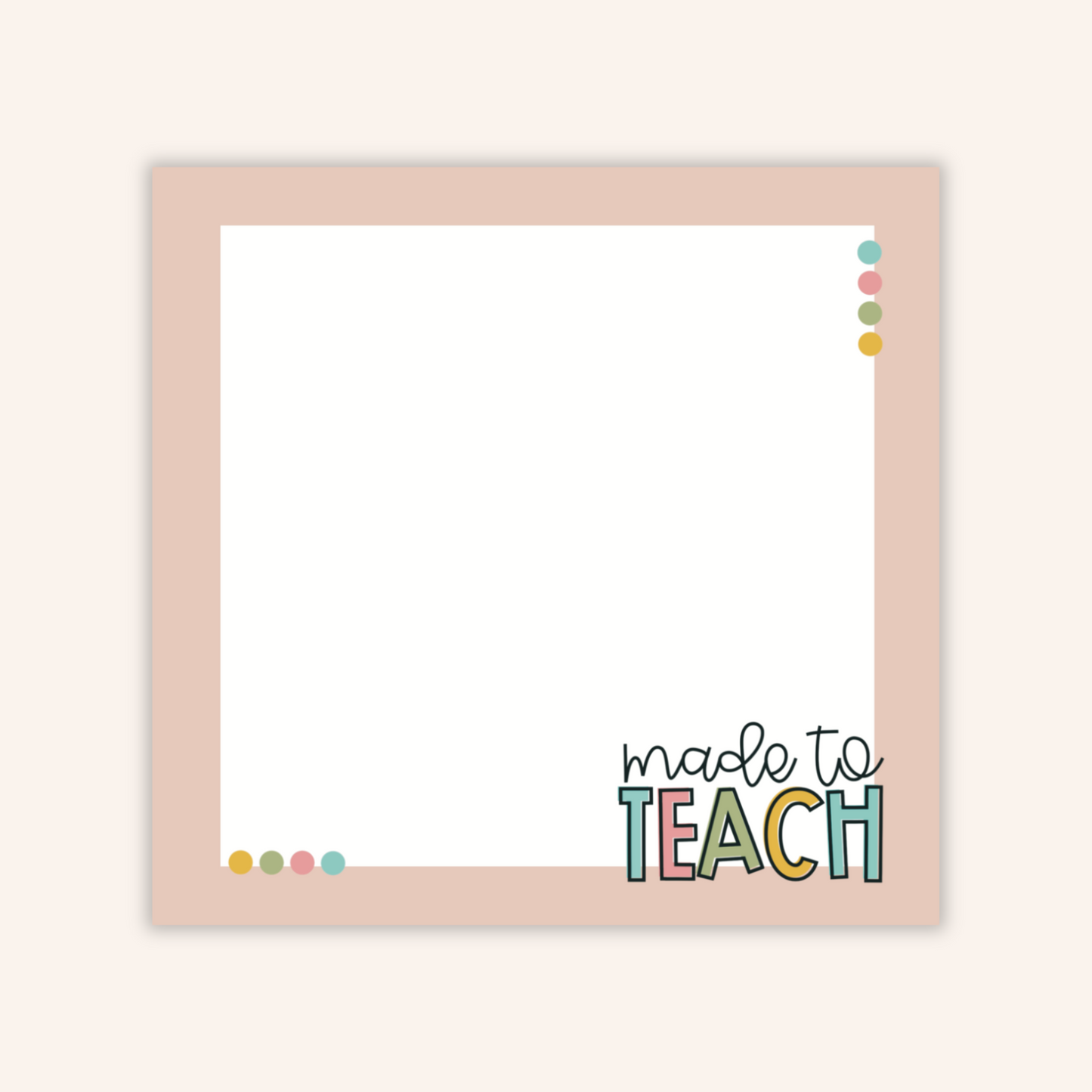 Made To Teach Sticky Notes