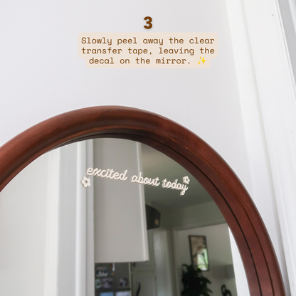 Excited About Today Mirror Decal