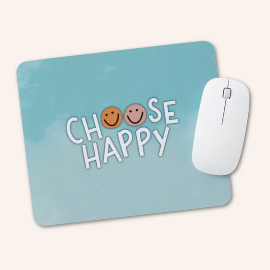 Choose Happy Mousepad
