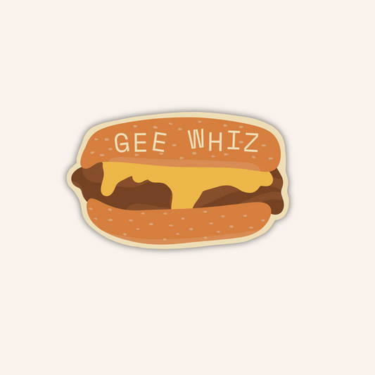 Gee Whiz Cheesesteak Sticker