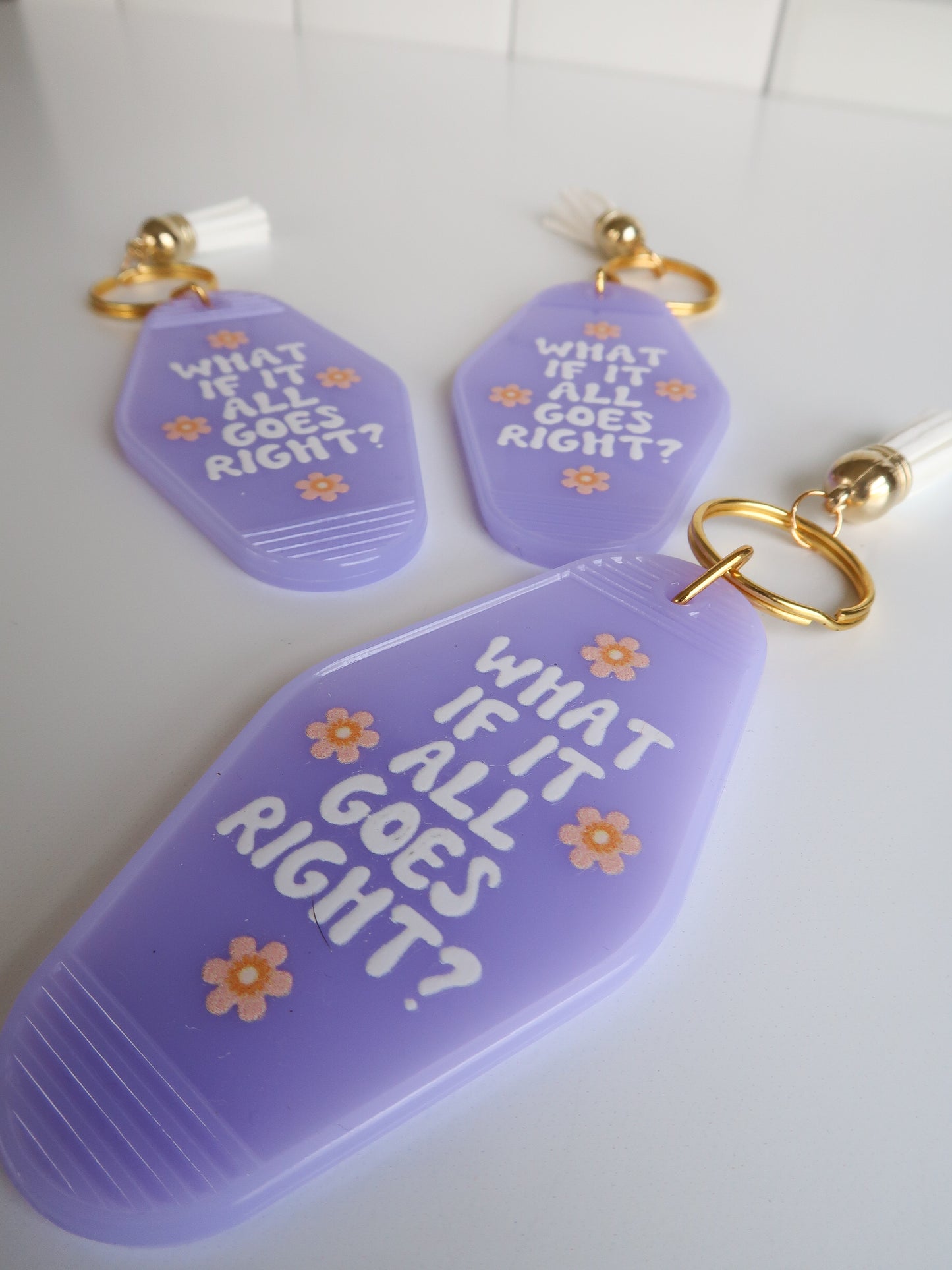 What If It All Goes Right Keychain