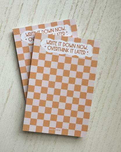 Overthink It Later Notepad