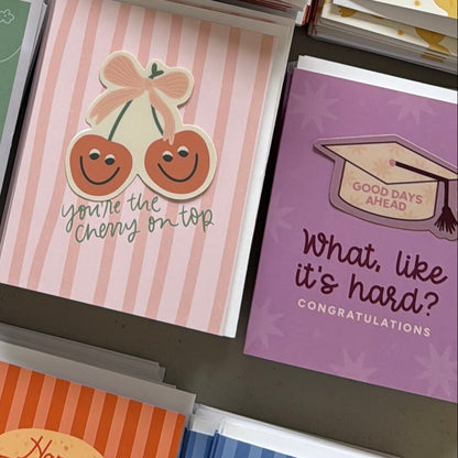 What Like It's Hard Graduation Sticker Card