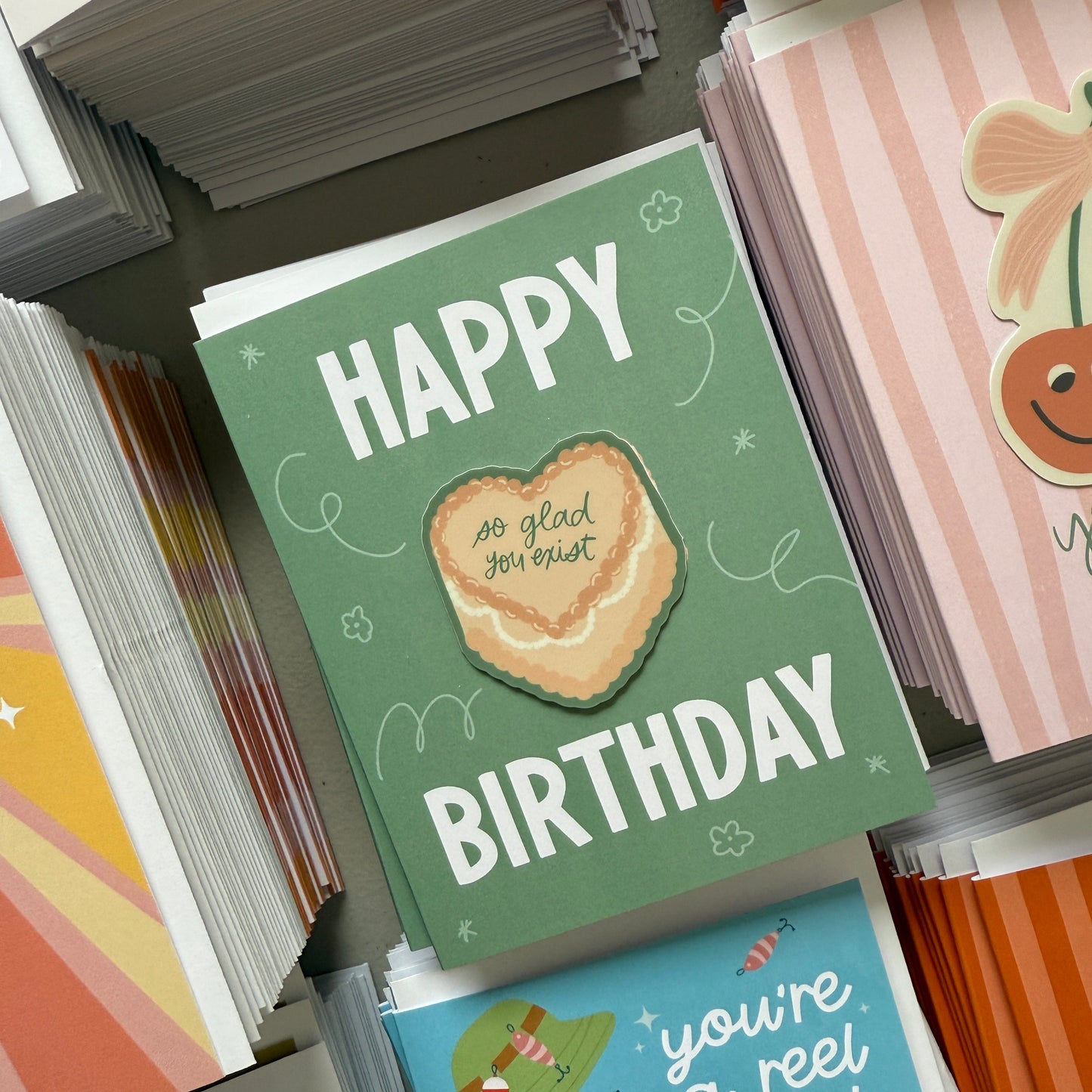 Happy Birthday Glad You Exist Sticker Card