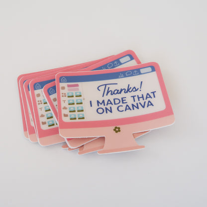 Thanks Made That On Canva Sticker