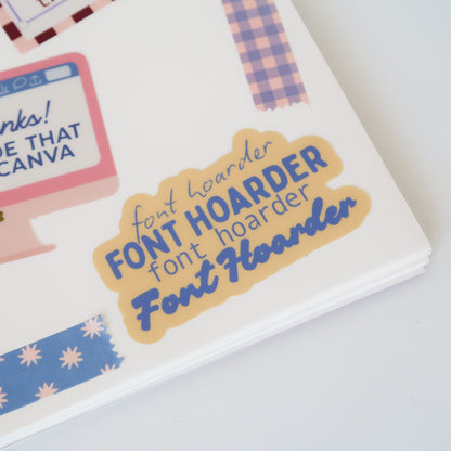 Font Hoarder Sticker