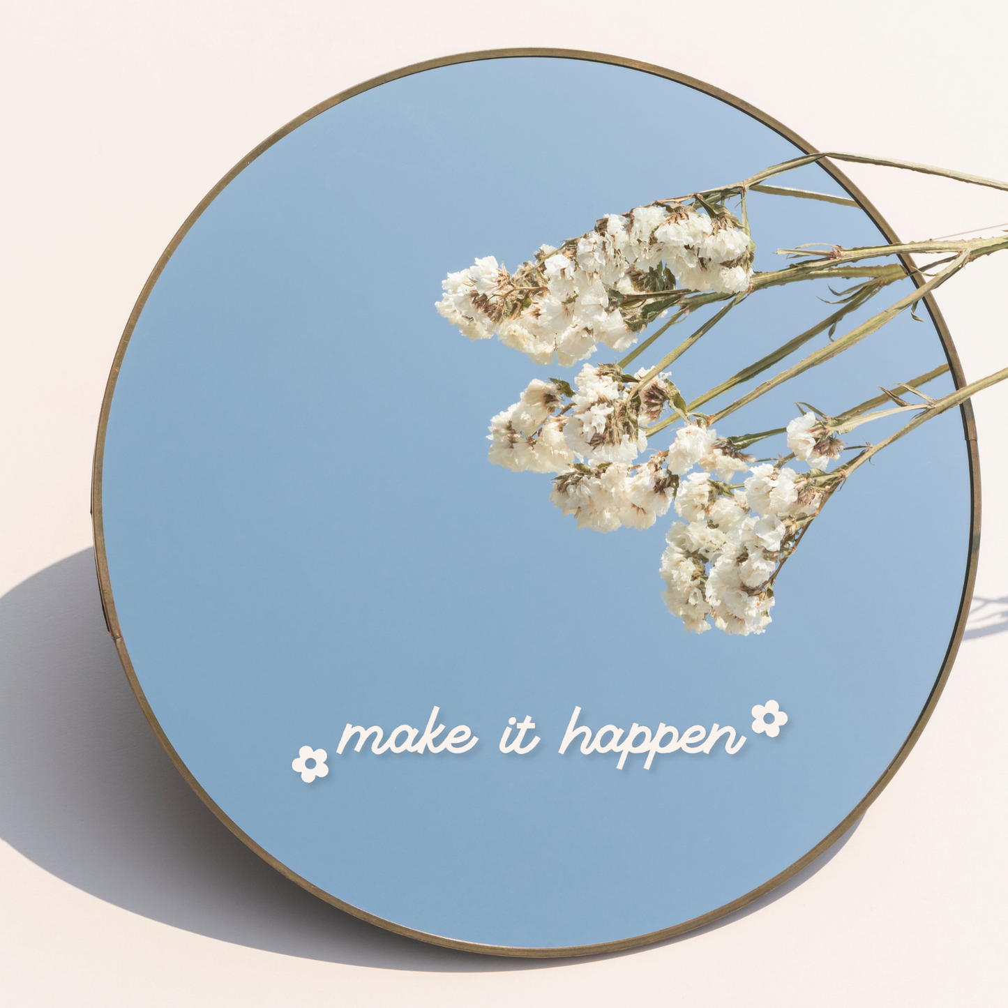 Make It Happen Mirror Decal