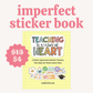 IMPERFECT Teacher Sticker Book