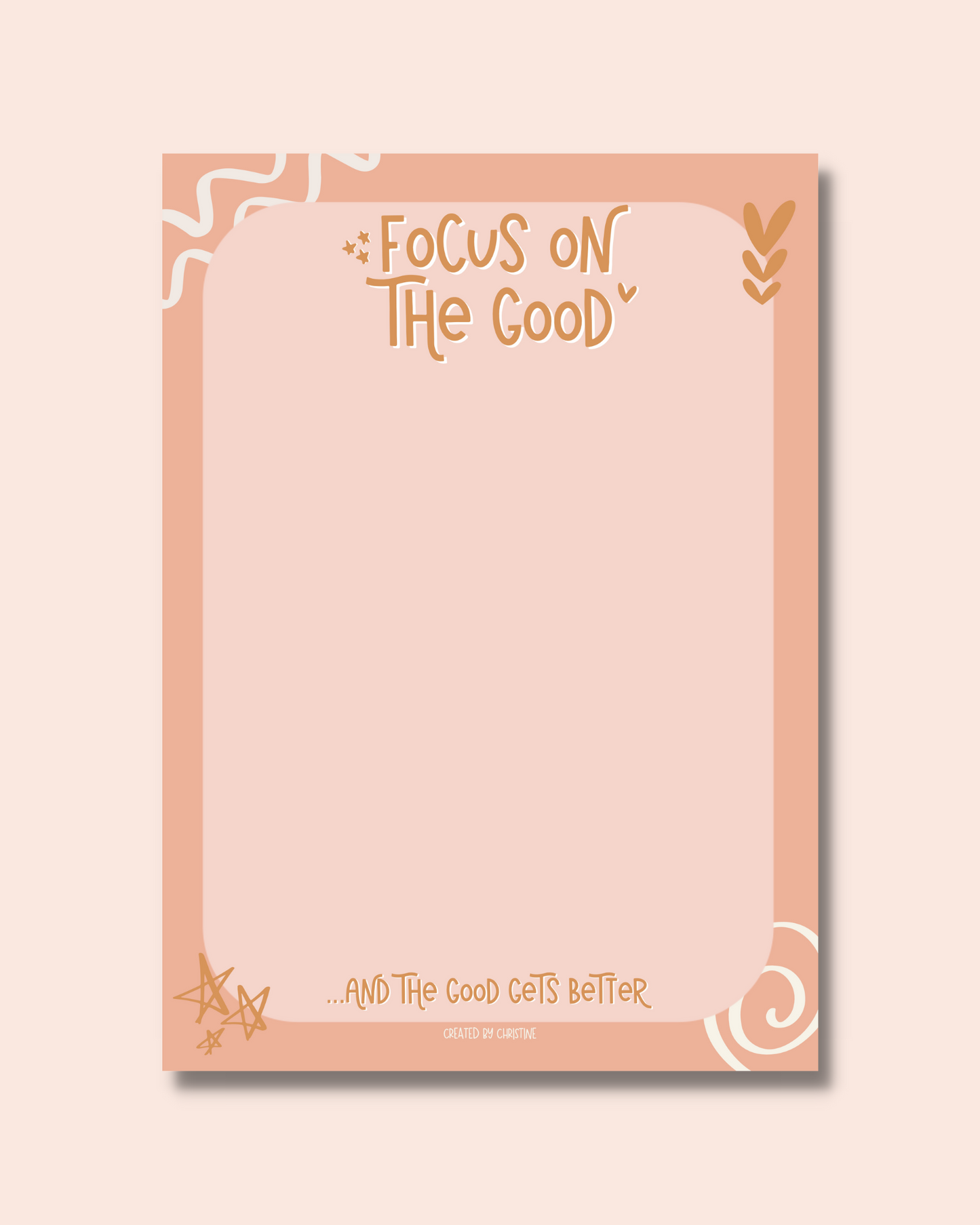 Focus On The Good Notepad