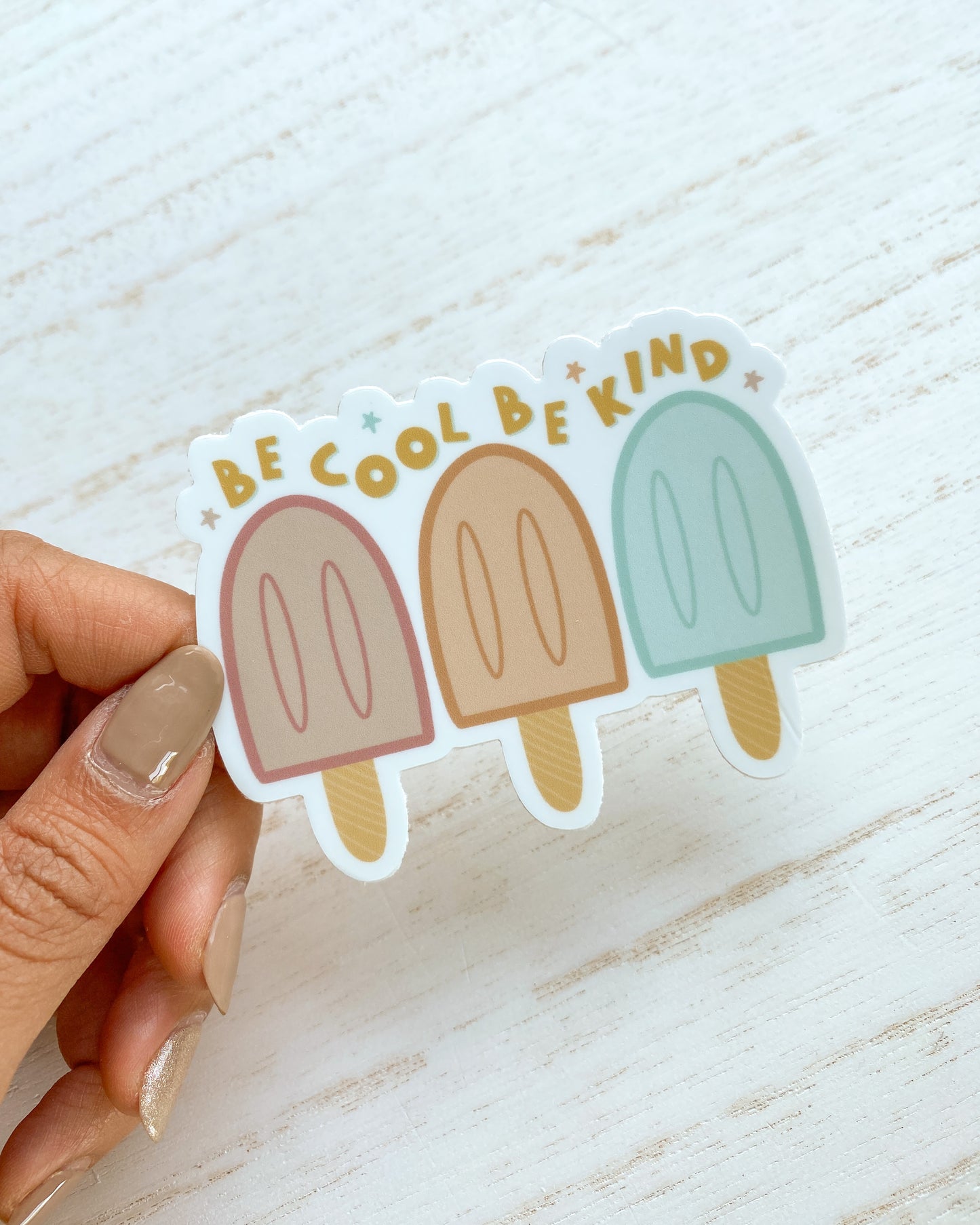 Be Cool Be Kind Ice Popsicle Sticker