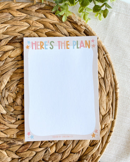 Here's The Plan Notepad