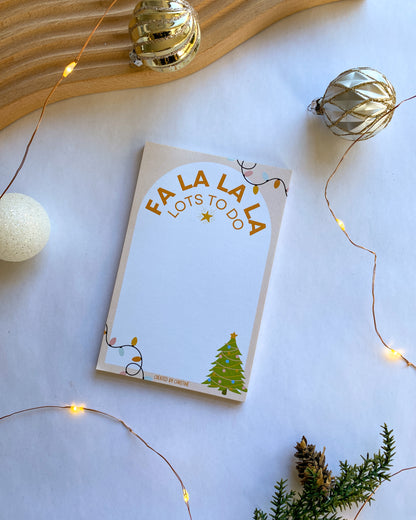 Fa La La Lots To Do Christmas Notepad