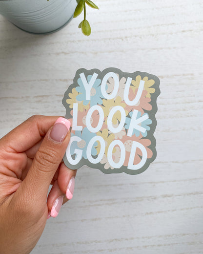 MAGNET You Look Good