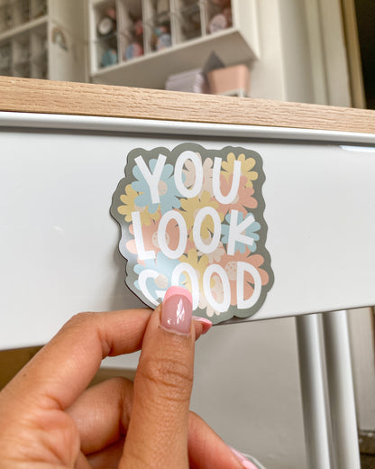 MAGNET You Look Good