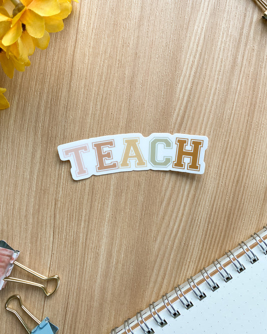 Teach Varsity Teacher Sticker