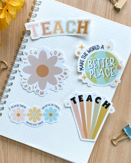 Teach Them Motivate Them Sticker