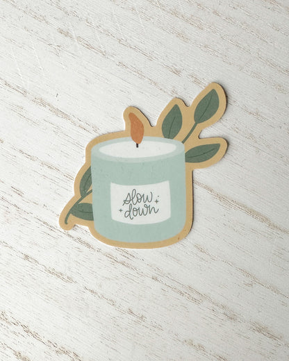 Slow Down Candle Sticker