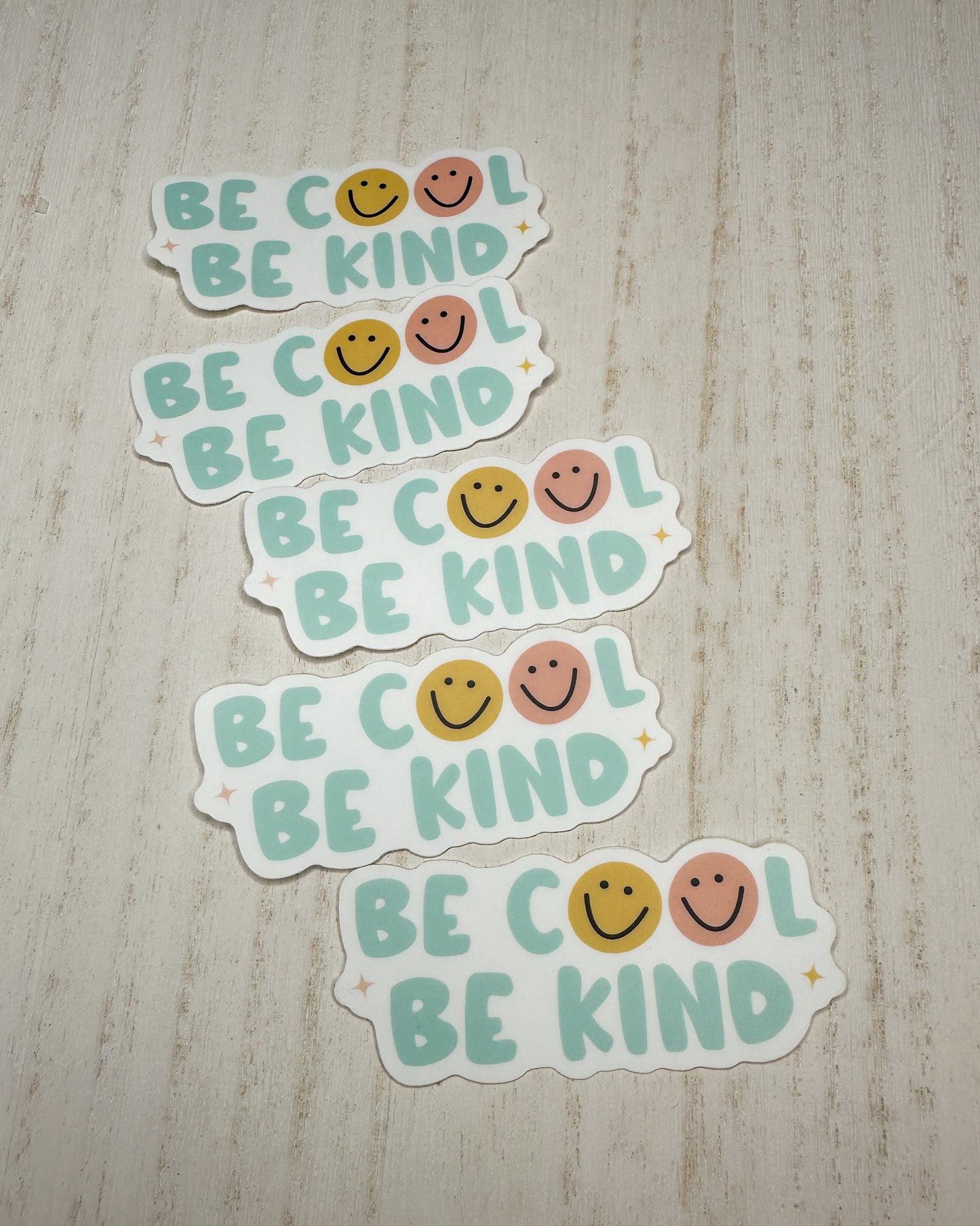 Be Cool Be Kind Sticker