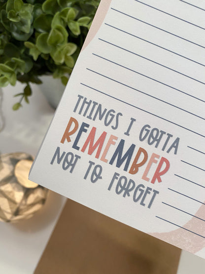 Things I Gotta Remember Notepad