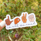 Love is All We Need ASL Sticker
