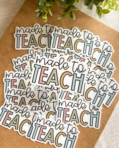 Made To Teach Sticker