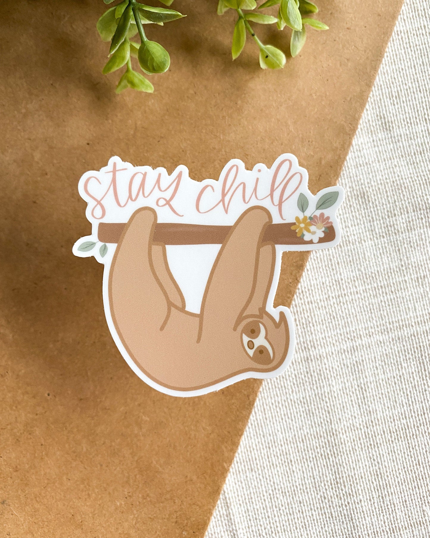 Stay Chill Sloth Sticker