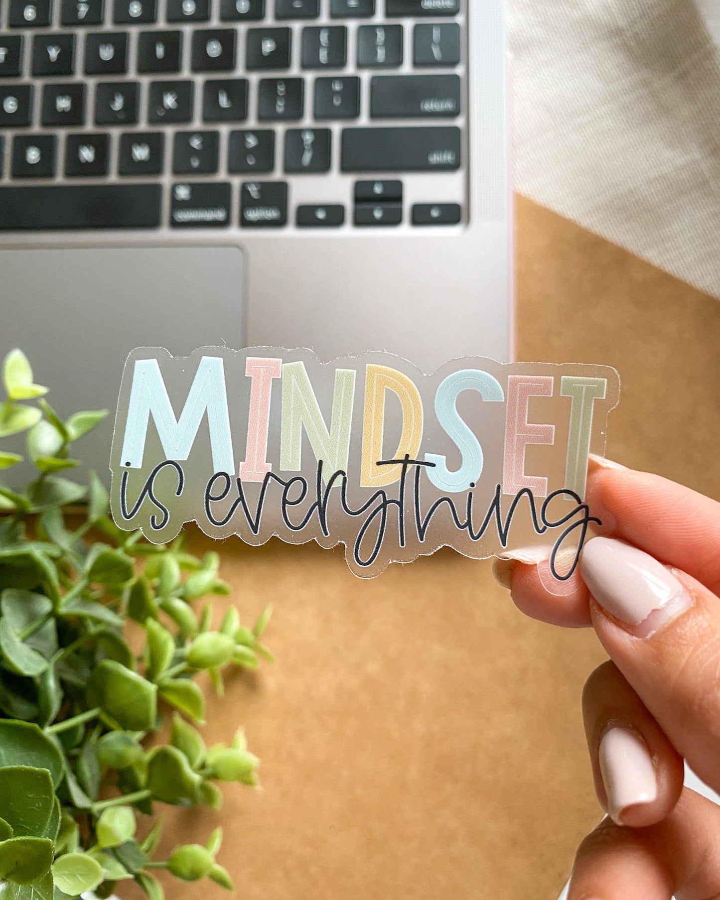 Mindset Is Everything - Clear