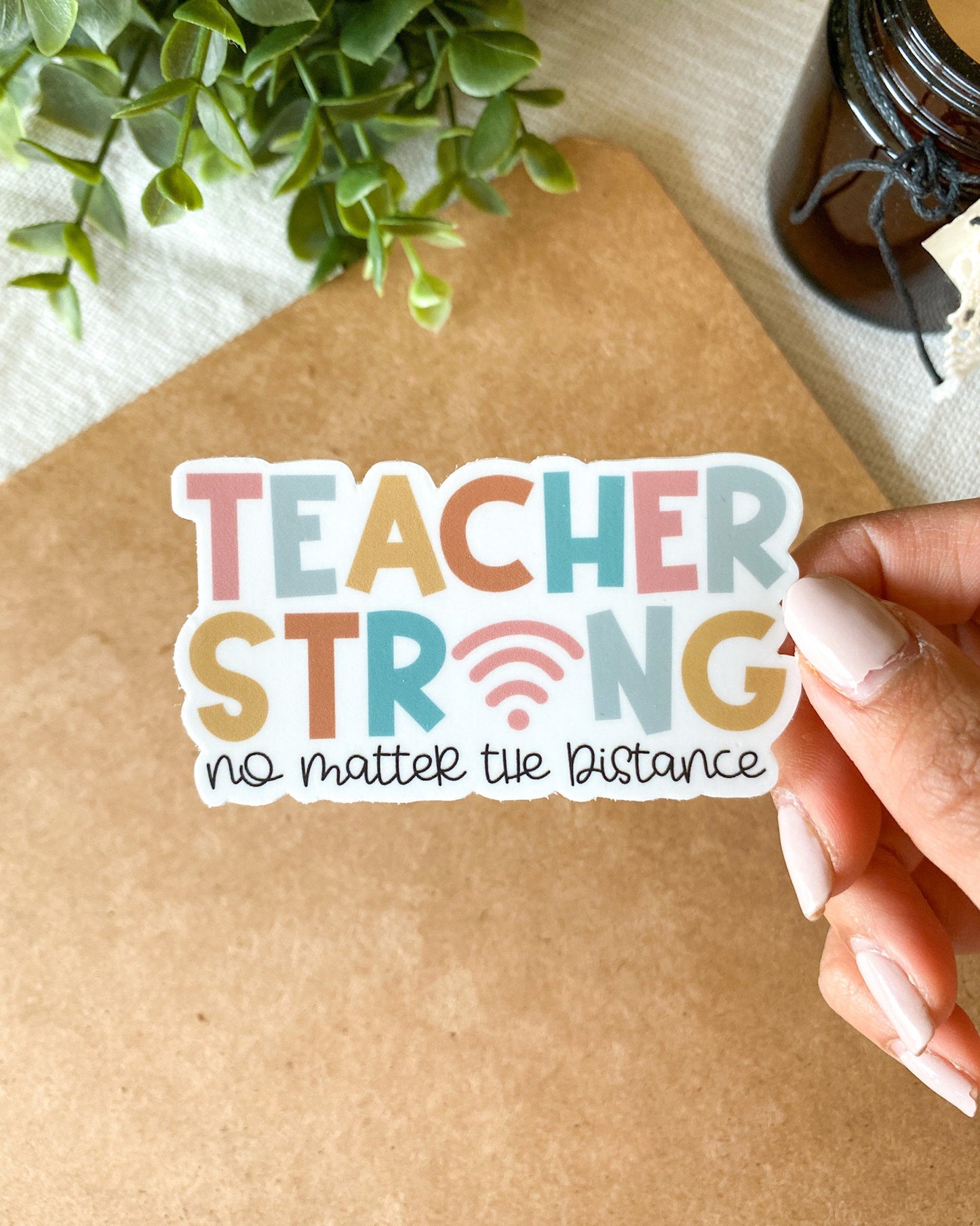 Teacher Strong Wifi Sticker