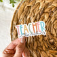 Teacher in the Making Sticker
