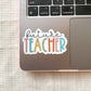 Future Teacher Sticker
